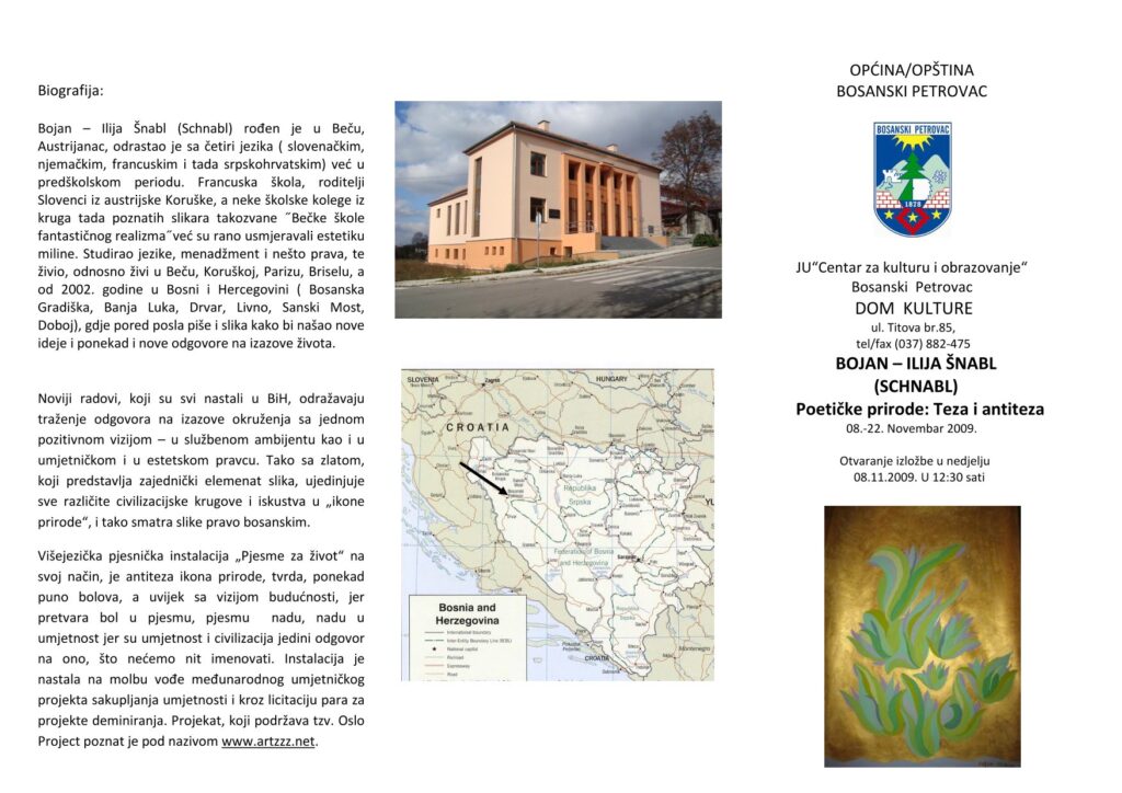 Invitation to the exhibition Bojan-Ilija Šnabl, Poetic Nature: Thesis and Antithesis in Bosanski Petrovac, 8 November 2009