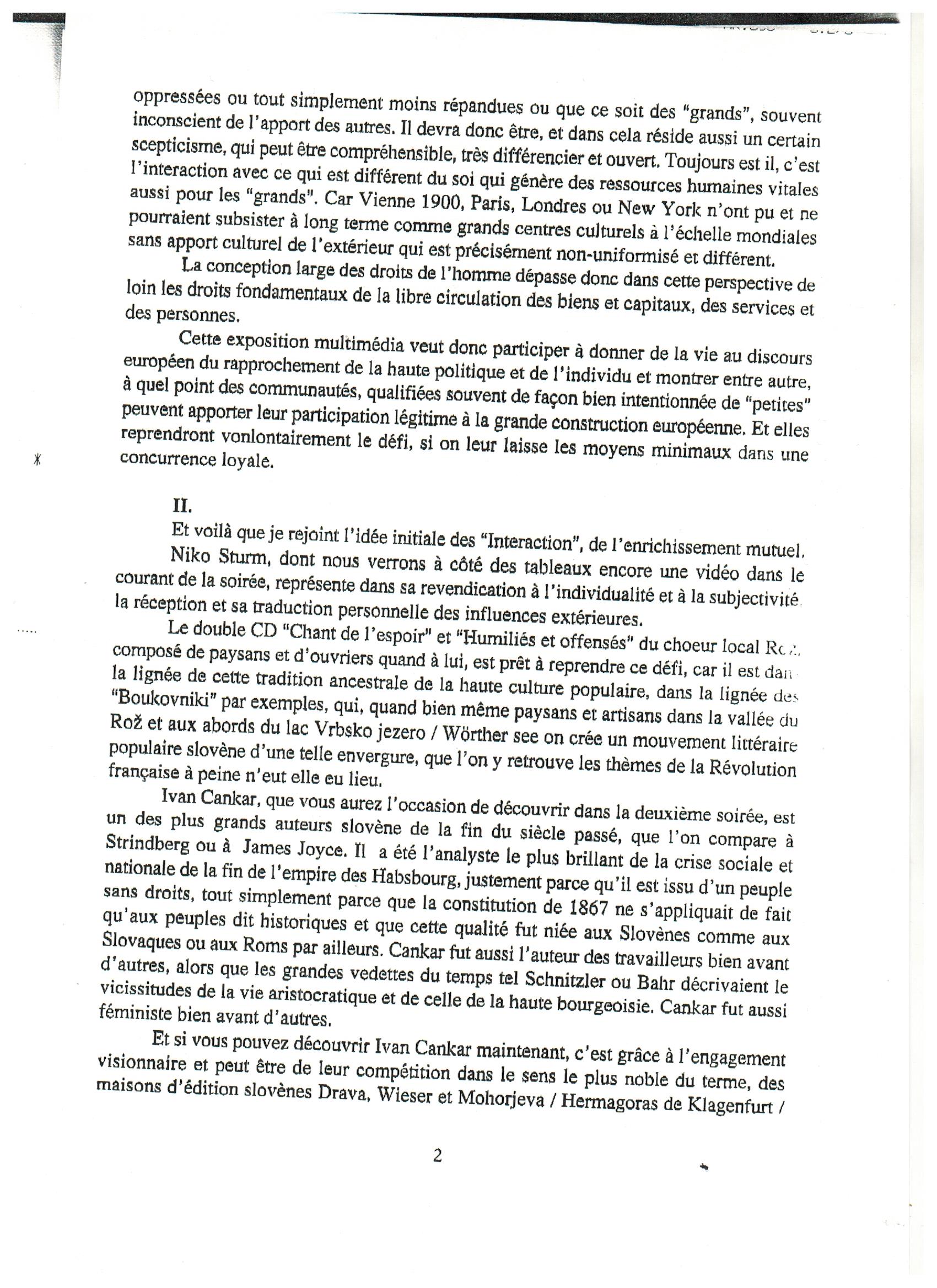 Interaktionen – Slowenen in Österreich – Beiträge zur europäischen Integration, Multimedia-Ausstellung, Eröffnungsrede Bojan Schnabl, Seite 2, Brüssel, Galerie Mots & Tableaux, 16.3.1999,