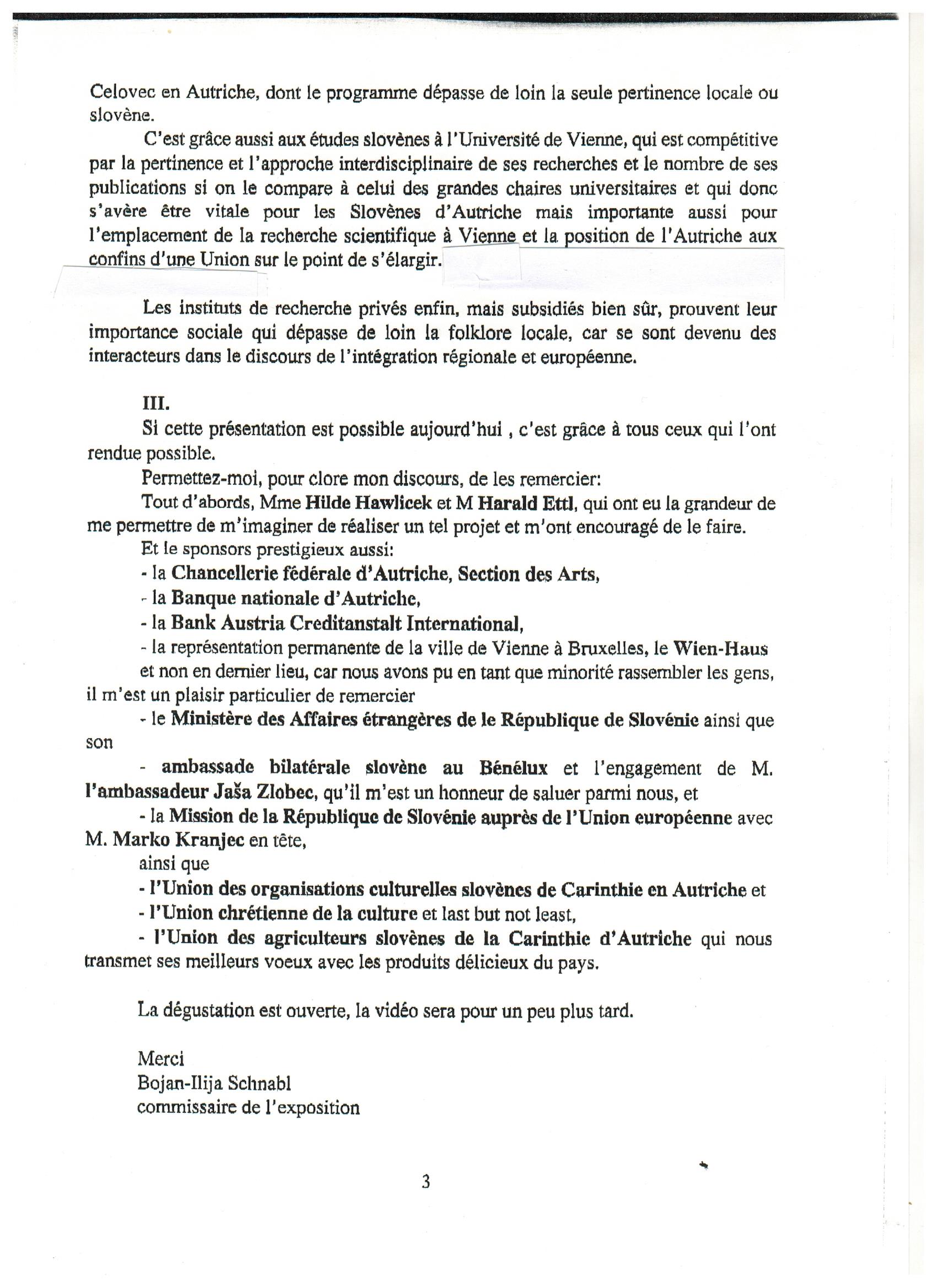 Interaktionen – Slowenen in Österreich – Beiträge zur europäischen Integration, Multimedia-Ausstellung, Eröffnungsrede Bojan Schnabl, Seite 2, Brüssel, Galerie Mots & Tableaux, 16.3.1999,